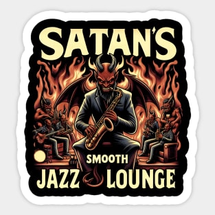 Satan's Smooth Jazz Lounge, Satan playing the saxophone Sticker